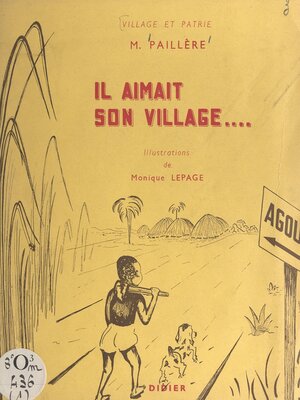cover image of Il aimait son village...